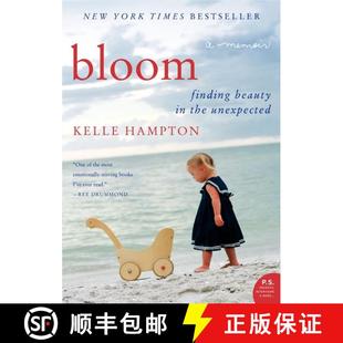 【3-4周达】Bloom: Finding Beauty in the Unexpected--A Memoir [9780062045041]