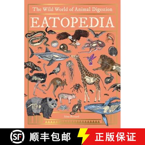 【3-4周达】精装 Eatopedia: The Wild World of Animal Digestion [9781962098199]