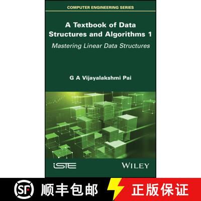 【3-4周达】A Textbook of Data Structures and Algorithms Volume 1 – Mastering Linear Data Structures [9781786308696]