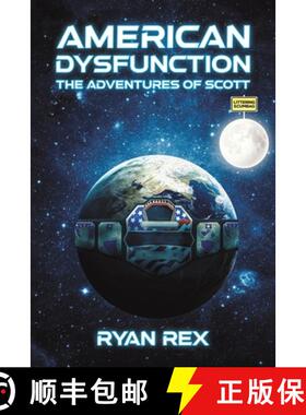 【3-4周达】American Dysfunction: The Adventures of Scott [9798891558809]