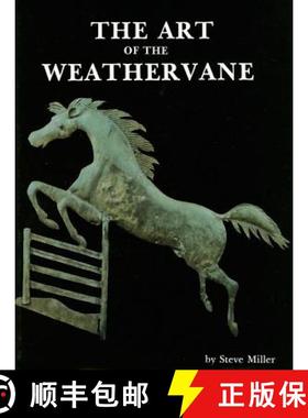 【3-4周达】The Art of the Weathervane [9780887400056]