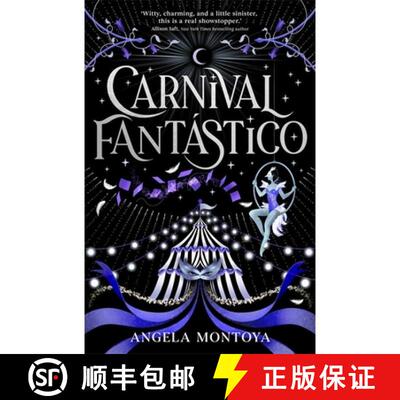 【3-4周达】Carnival Fantástico : a captivating YA romantasy for fans of The Night Circus [9781785309090]