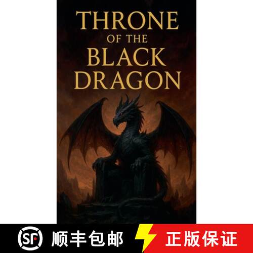 【3-4周达】Throne of the Black Dragon [9798231361298]
