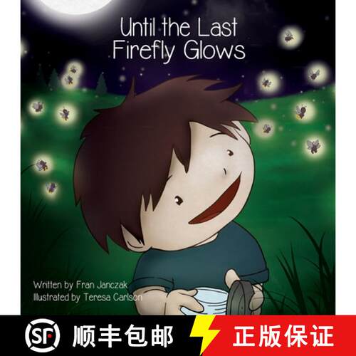 【3-4周达】Until the Last Firefly Glows [9781645381648]
