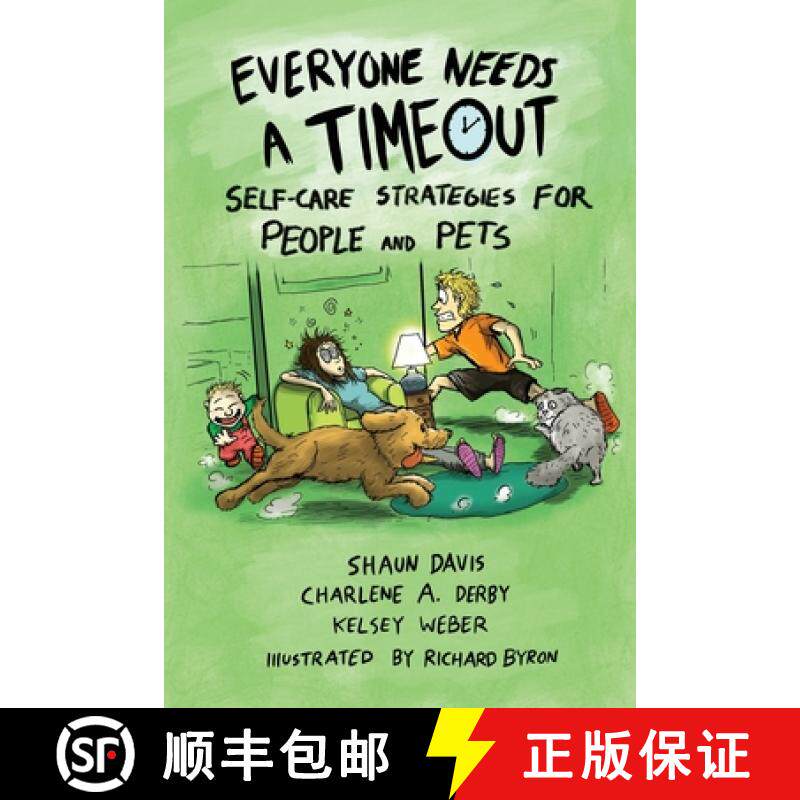 【3-4周达】Everyone Needs A Timeout: Self-Care Strategies for People and Pets [9781948710183]