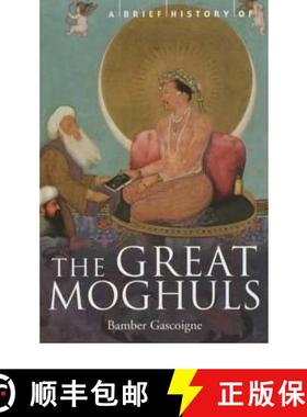 【3-4周达】Brief History of the Great Moghuls: India's Most Flamboyant Rulers [9781841195339]