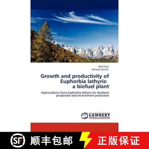 预订 Growth and productivity of Euphorbia lathyris:   a biofuel plant [9783848436927]