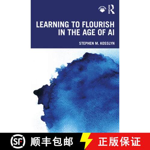 【3-4周达】Learning to Flourish in the Age of AI [9781032686660]