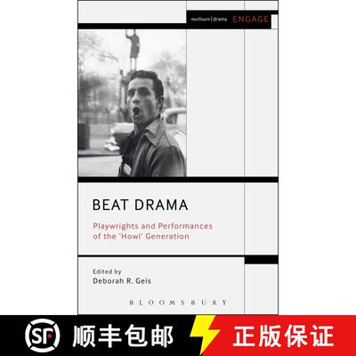 【3-4周达】Beat Drama: Playwrights and Performances of the 'Howl’ Generation [9781472567871]