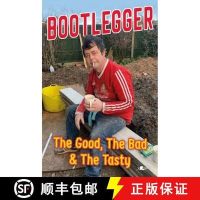 【3-4周达】The Rise of the Bootlegger: The Good, the Bad and the Tasty [9781912631377]