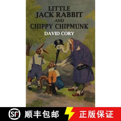 【3-4周达】Little Jack Rabbit and Chippy Chipmunk [9781434434319]
