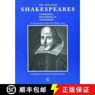 Comedies the Histories Shakespeares Mr. First and Foli... William Facsimile 4周达 9781138473096 Tragedies