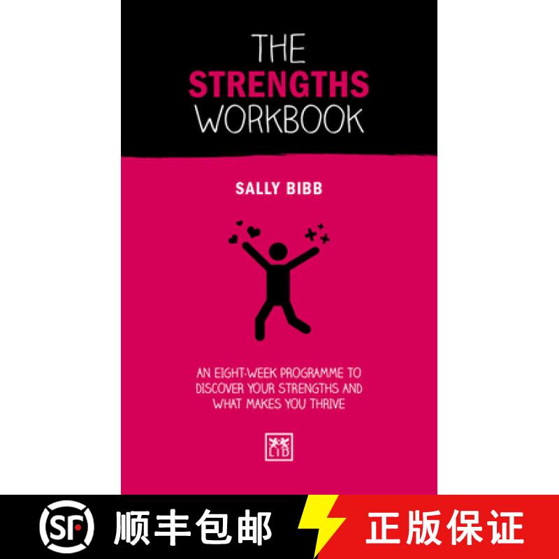 【2-3周达】The Strengths Workbook: An Eight-Week Programme to Discover Your Strengths and What Makes ... [9781912555383]