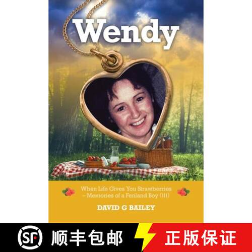 【3-4周达】精装 Wendy: When Life Gives You Strawberries - Memories of a Fenland Boy (III) [9781800423343]