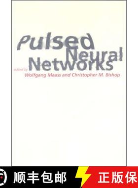【3-4周达】Pulsed Neural Networks [9780262632218]