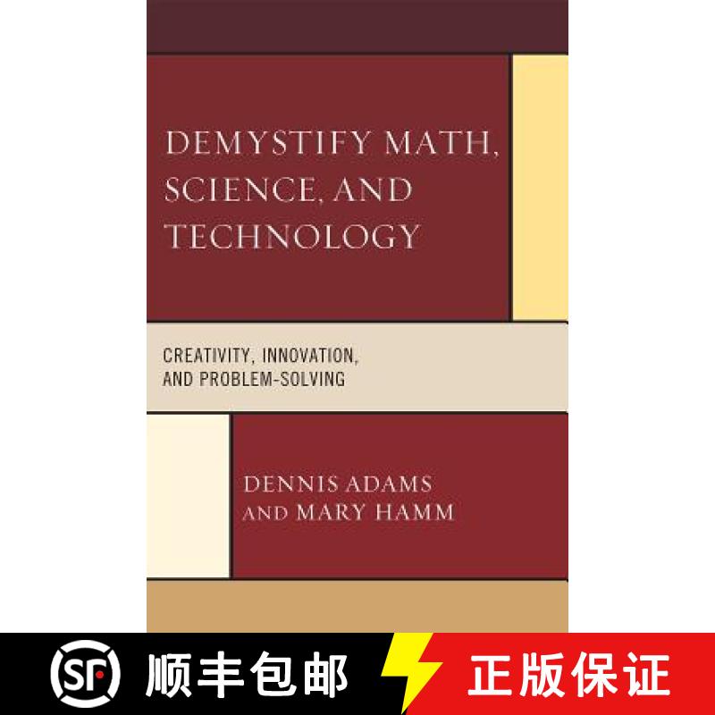 【3-4周达】Demystify Math, Science, and Technology : Creativity, Innovation, and Problem-Solving [9781607096344]
