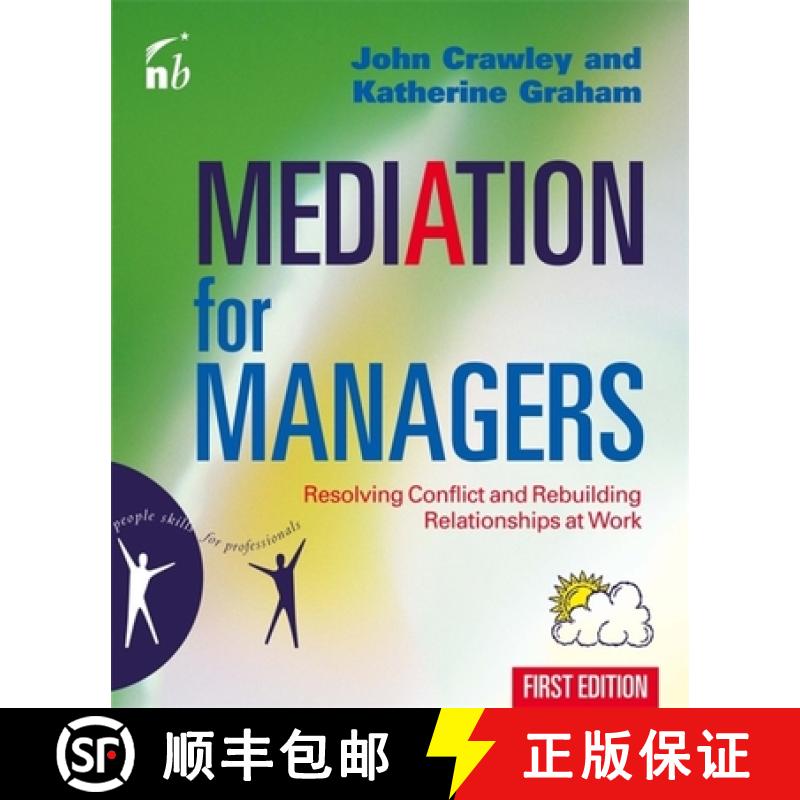【3-4周达】Mediation for Managers: Resolving Conflict and Rebuilding Relationships at Work [9781857883152]