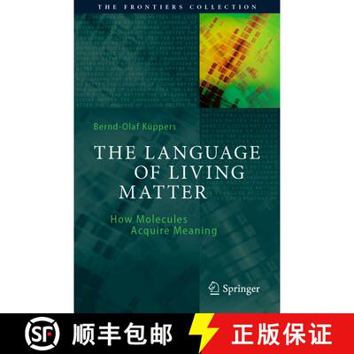 【3-4周达】The Language of Living Matter : How Molecules Acquire Meaning [9783030803216]