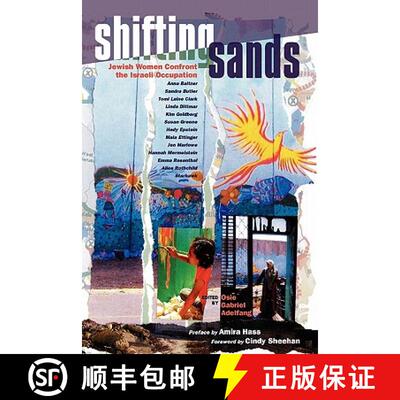 【3-4周达】Shifting Sands: Jewish Women Confront the Israeli Occupation [9780984512812]
