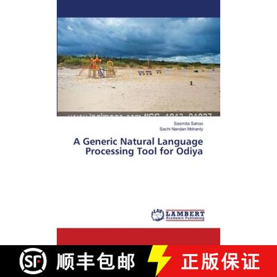 预订 A Generic Natural Language Processing Tool for Odiya [9783659557606]