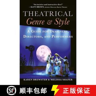 Theatrical 9781621538264 Performers Guide 4周达 for and Genre Directors Style Designers