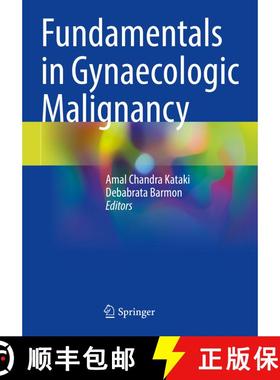 【3-4周达】Fundamentals in Gynaecologic Malignancy [9789811958625]