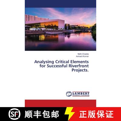 预订 Analysing Critical Elements for Successful Riverfront Projects. [9786207470938]
