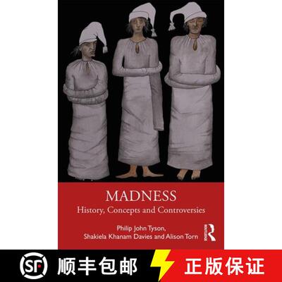 【3-4周达】Madness: History, Concepts and Controversies [9780415786607]