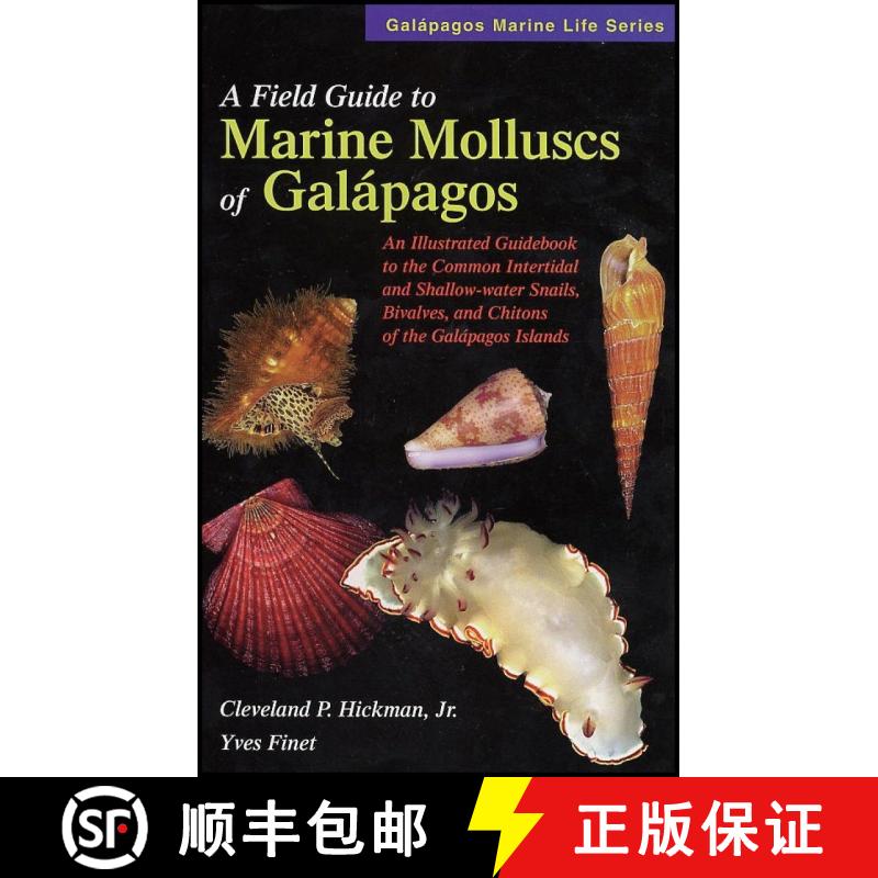预订 A Field Guide to Marine Molluscs of the Galapagos [9780966493221]