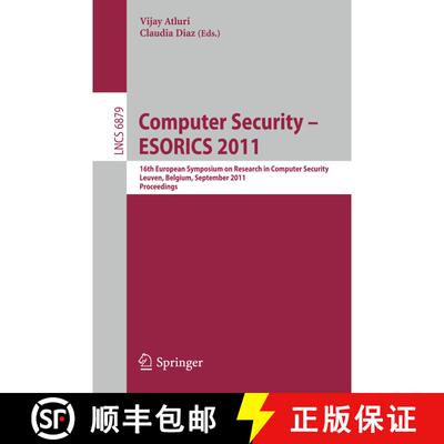 【3-4周达】Computer Security - ESORICS 2011 : 16th European Symposium on Research in Computer Securit... [9783642238215]
