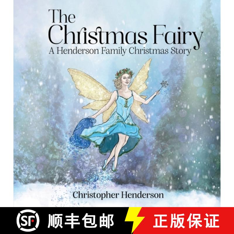 【3-4周达】The Christmas Fairy: A Henderson Family Christmas Story [9781917553216]