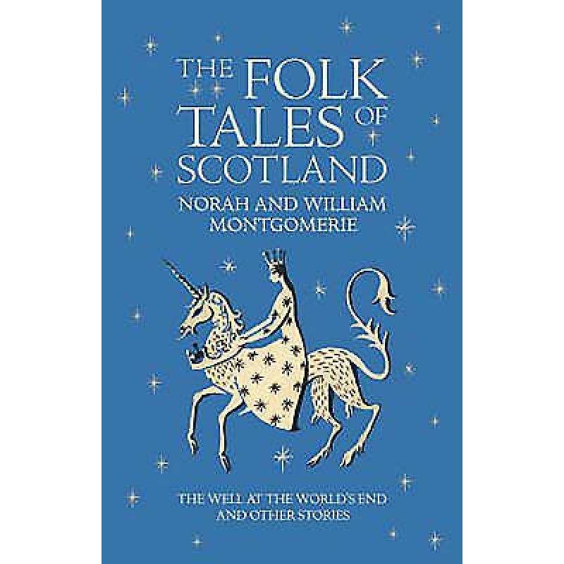 【4周达】The Folk Tales of Scotland: The Well at the World's End and Other Stories[9781841586946]