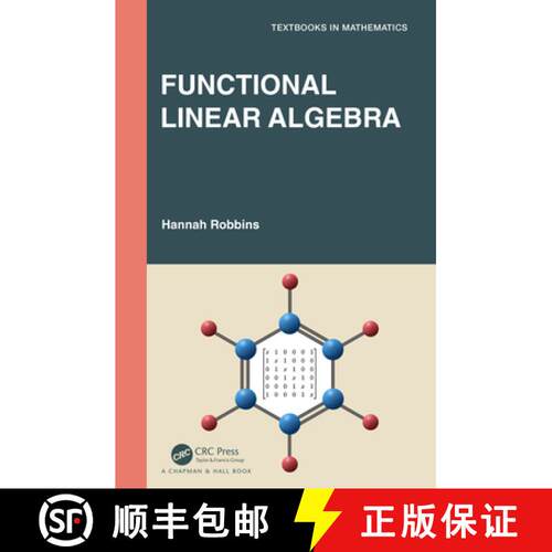 【3-4周达】精装 ROBBINS - FUNCTIONAL LINEAR ALGEBRA [9780367486877]