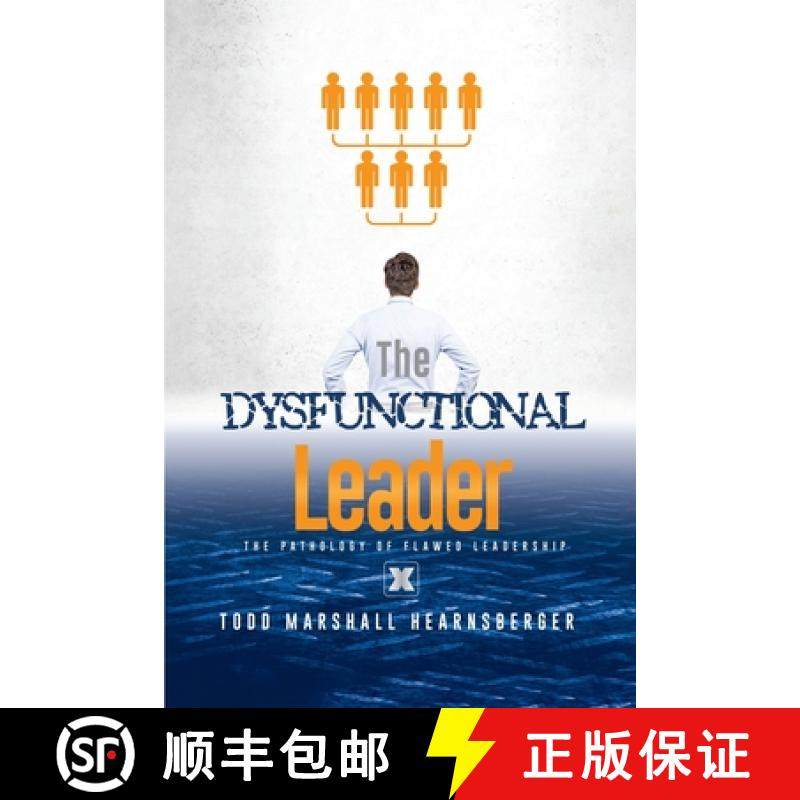 【3-4周达】The Dysfunctional Leader [9798330491315]