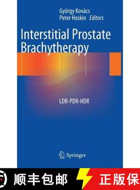 【3-4周达】Interstitial Prostate Brachytherapy: LDR-PDR-HDR [9783642364983]