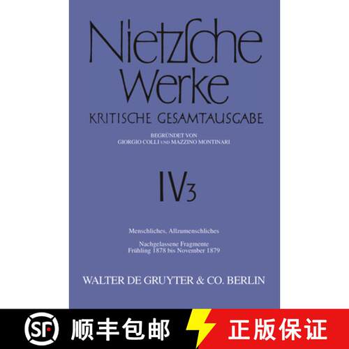 【3-4周达】精装 Menschliches, Allzumenschliches. Zweiter Band. Nachgelassene Fragmente Fr hling 1878 ... [9783110051728]