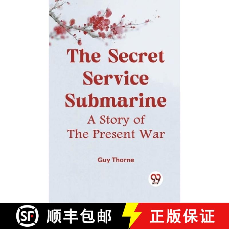 【2-3周达】Secret Service SubmarineA Story of the Present War (Edition2023) [9789359955414]