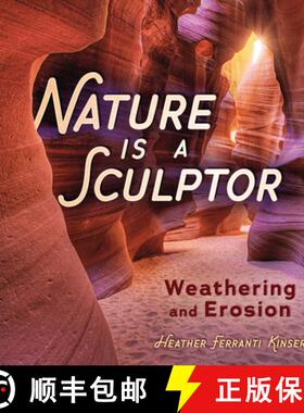 【3-4周达】Nature Is a Sculptor: Weathering and Erosion [9781728477190]