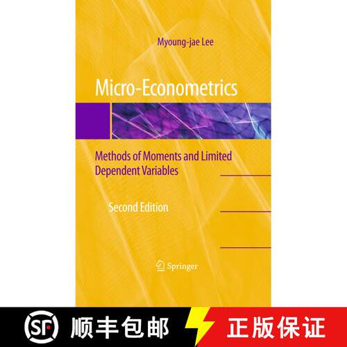 【3-4周达】精装 Micro-Econometrics : Methods of Moments and Limited Dependent Variables (2nd ed. 2010) [9780387953762]
