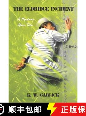 预订 The Eldridge Incident [9781950339327]