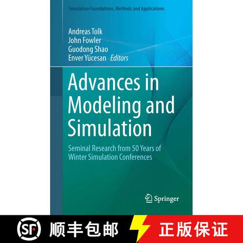 【3-4周达】精装 Advances in Modeling and Simulation: Seminal Research from 50 Years of Winter Simulat... [9783319641812]