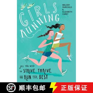 Run 4周达 All Running Need and Your Thrive Girls Strive 9781948007184 Best You