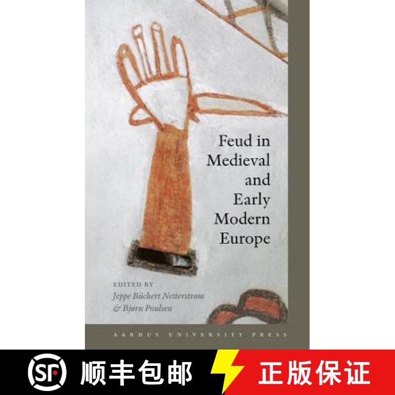 【3-4周达】Feud in Medieval and Early Modern Europe [9788779341586]