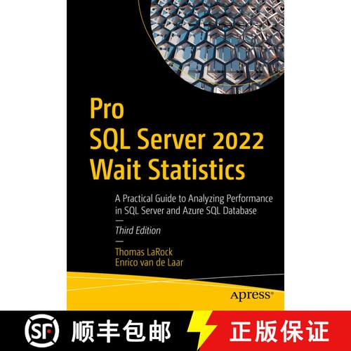 【3-4周达】Pro SQL Server 2022 Wait Statistics : A Practical Guide to Analyzing Performance in SQL Se... [9781484287705]