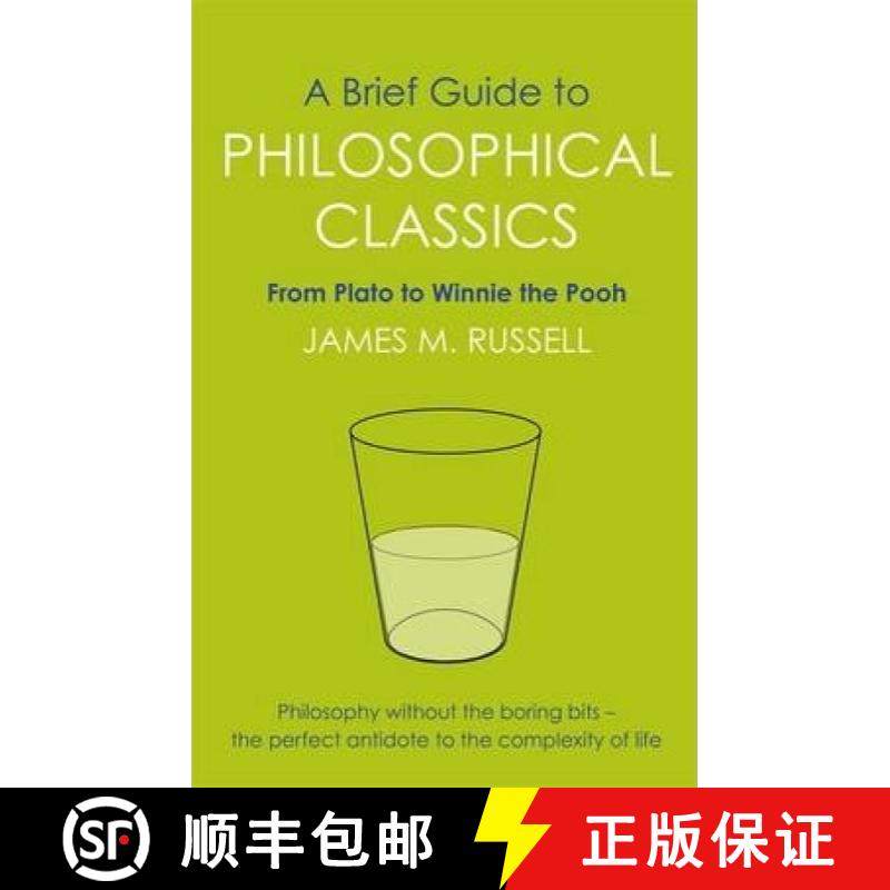 【3-4周达】Brief Guide to Philosophical Classics: From Plato to Winnie the Pooh [9781849010016]