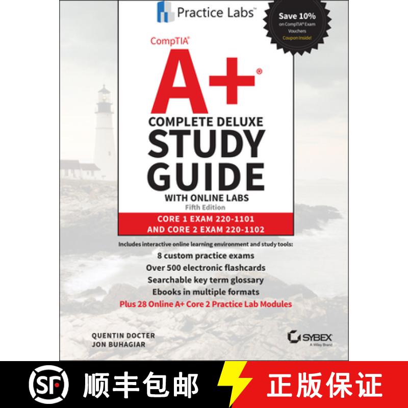 【3-4周达】CompTIA A+ Complete Deluxe Study Guide w Online Labs - Core 1 Exam 220-1101 and Core 2 Exa... [9781119863212]