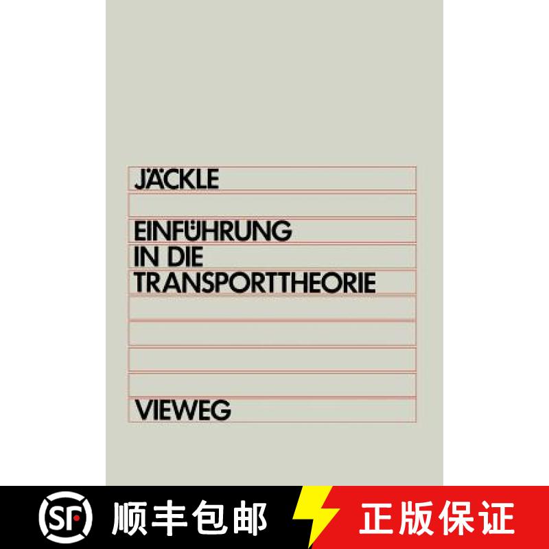 【3-4周达】Einführung in Die Transporttheorie [9783322990983]