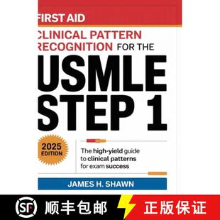 【3-4周达】精装 First Aid Clinical Pattern Recognition for the USMLE Step 1: The High-Yield Guide to ... [9789371231886]
