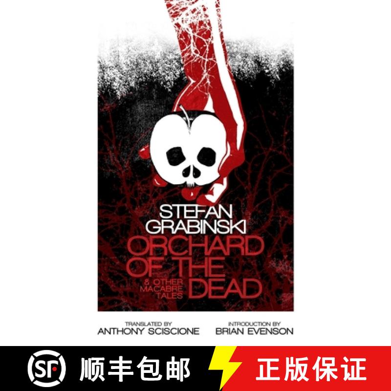 【2-3周达】Orchard of the Dead and Other Macabre Tales [9781960241054]