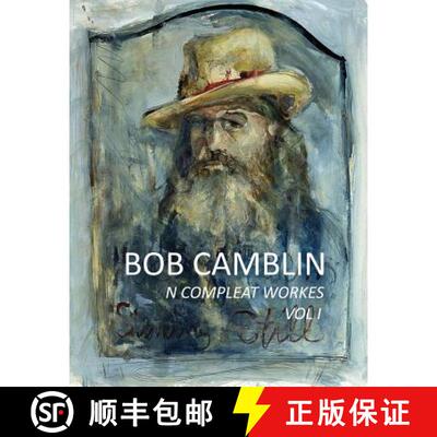 【3-4周达】Bob Camblin N Compleat Workes: Ruminations About Life in The Late 20th Century VOL I [9780998894935]